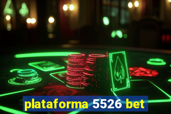 plataforma 5526 bet